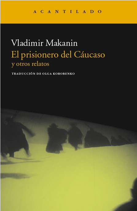 EL PRISIONERO DEL CÁUCASO