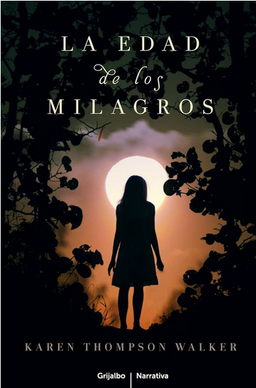 LA EDAD DE LOS MILAGROS