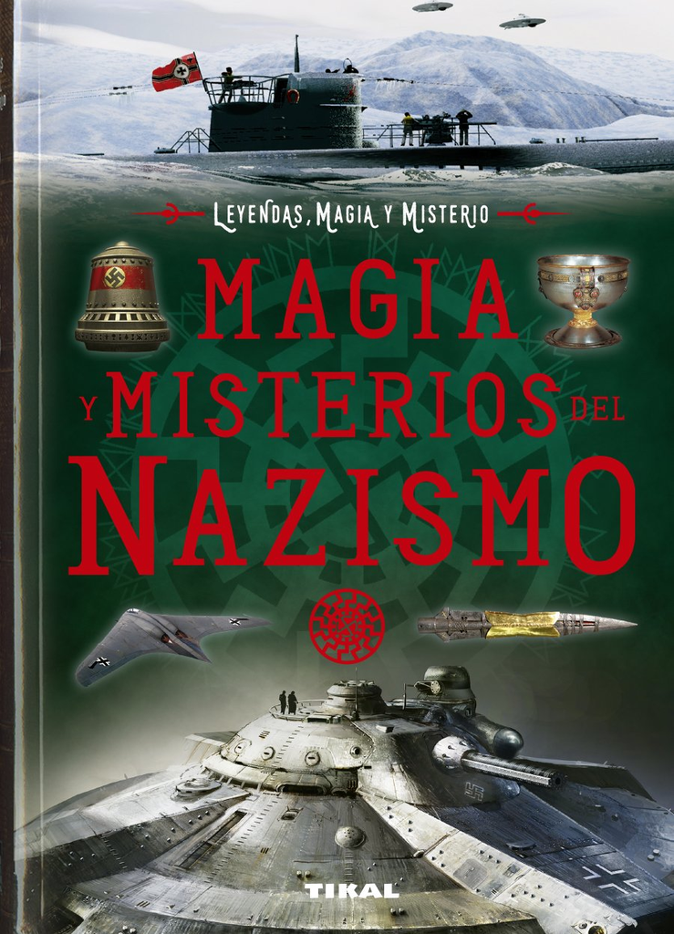 MAGIA, MISTERIOS, NAZISMO