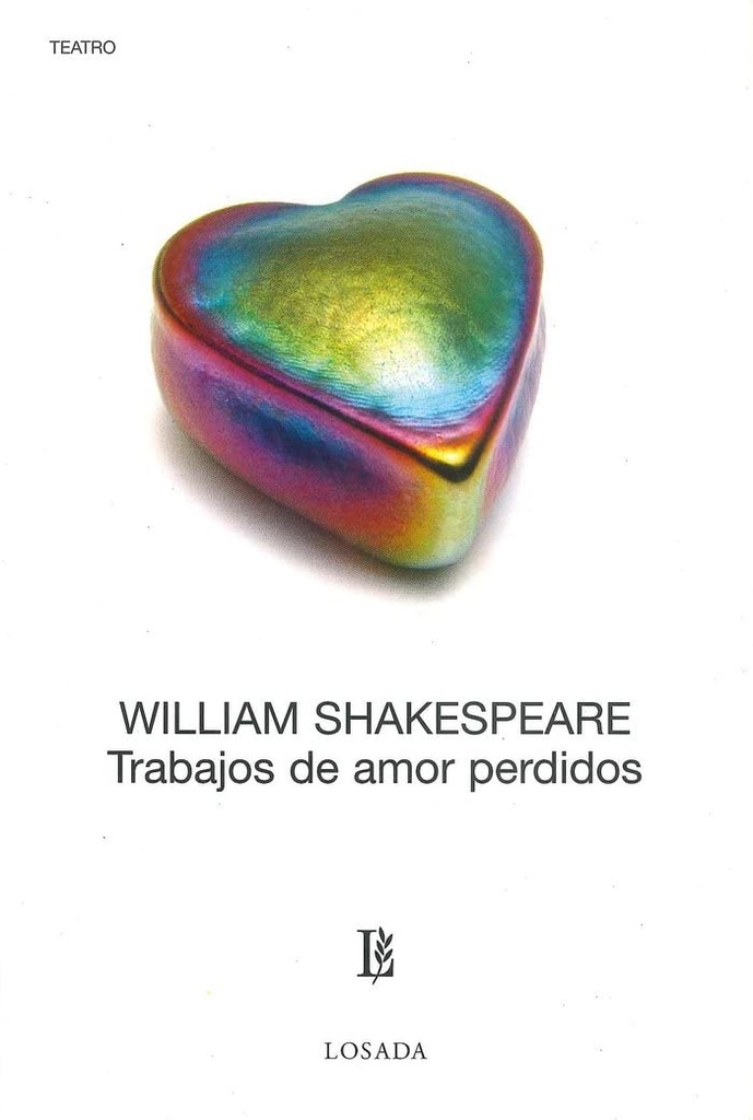 TRABAJOS DE AMOR PERDIDOS