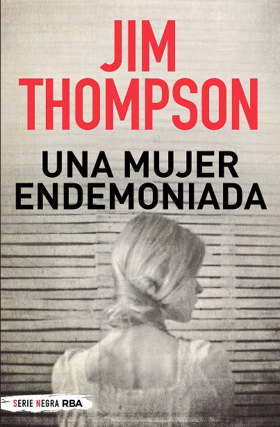 UNA MUJER ENDEMONIADA