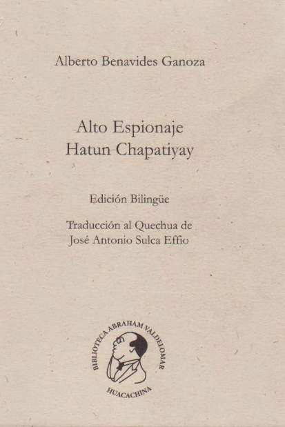 ALTO ESPIONAJE: HATUN CHAPATIYAY