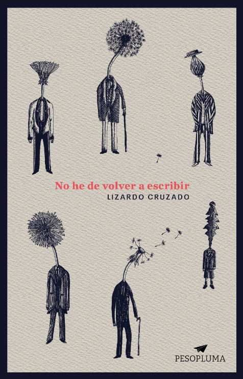 NO HE DE VOLVER A ESCRIBIR
