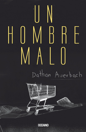UN HOMBRE MALO