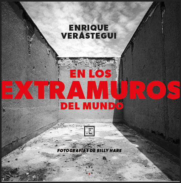 EN LOS EXTRAMUROS DEL MUNDO