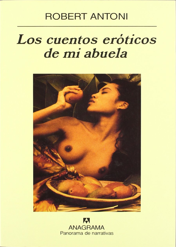 LOS CUENTOS ERÓTICOS DE MI ABUELA
