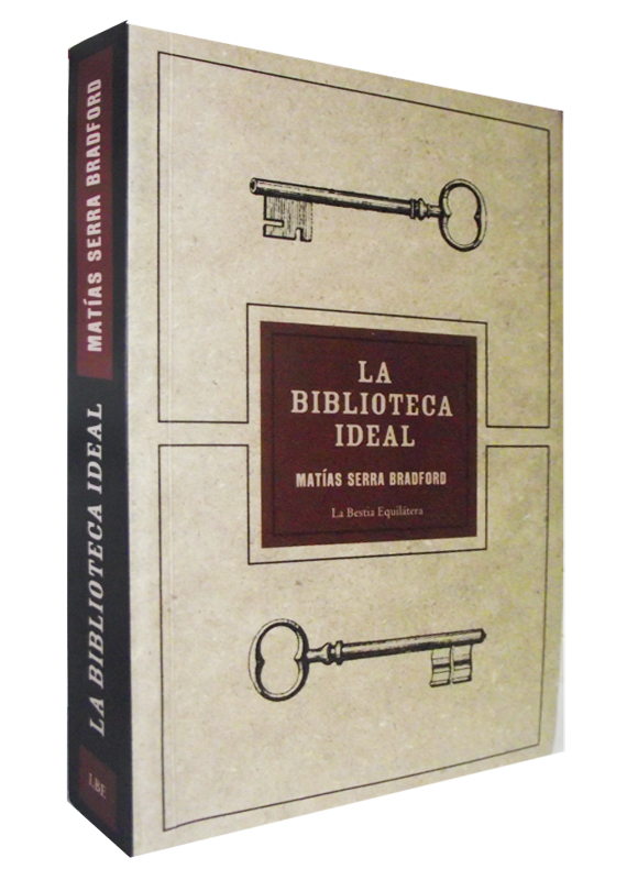 LA BIBLIOTECA IDEAL