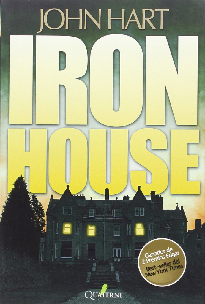 IRON HOUSE