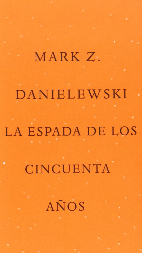 LA ESPADA DE LOS CINCUENTA AÑOS