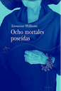 OCHO MORTALES POSEÍDAS