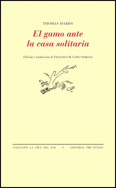 EL GAMO ANTE LA CASA SOLITARIA