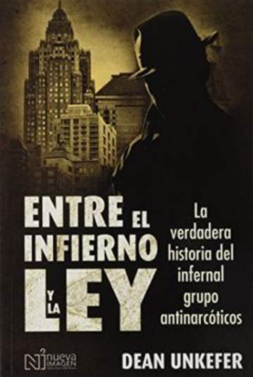 ENTRE EL INFIERNO Y LA LEY