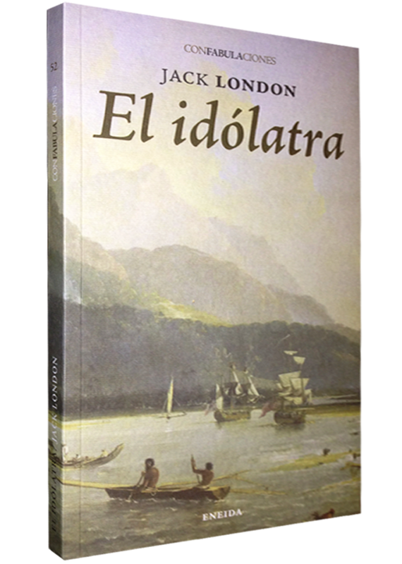 EL IDÓLATRA