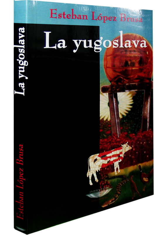 LA YUGOSLAVA