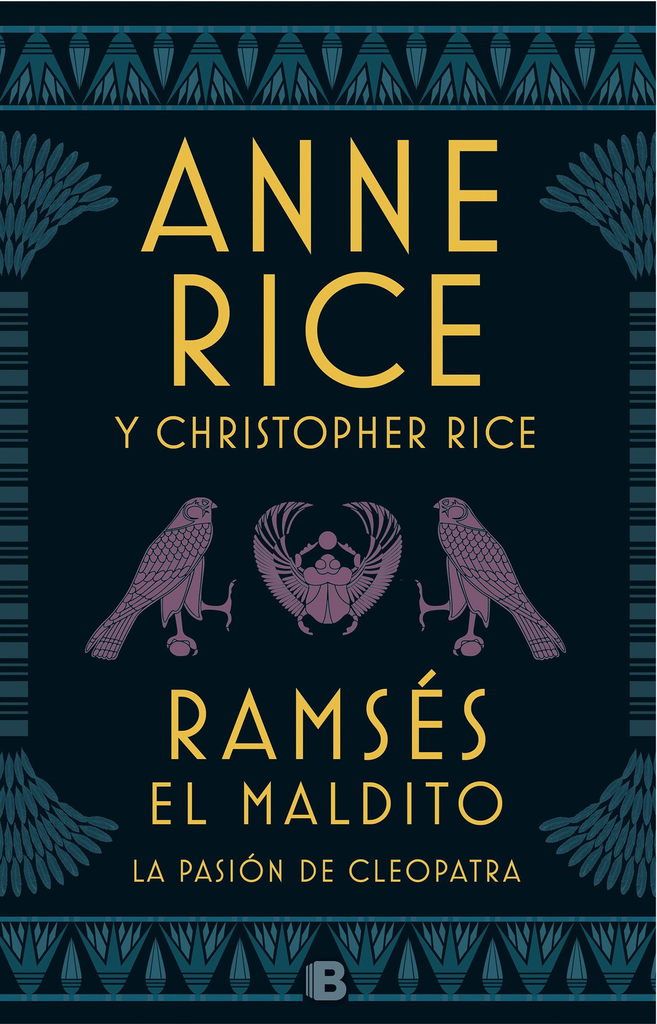 RAMSES EL MALDITO: LA PASION DE CLEOPATRA