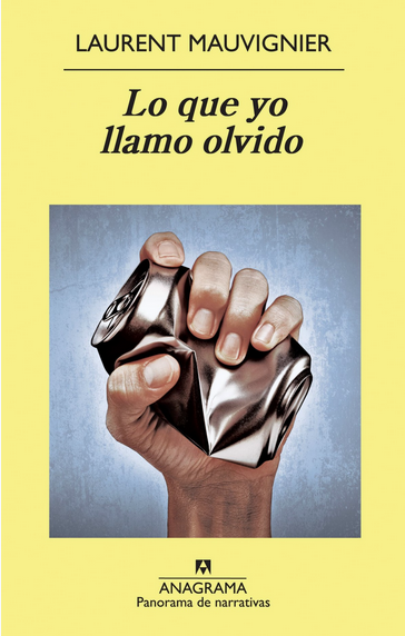 LO QUE YO LLAMO OLVIDO