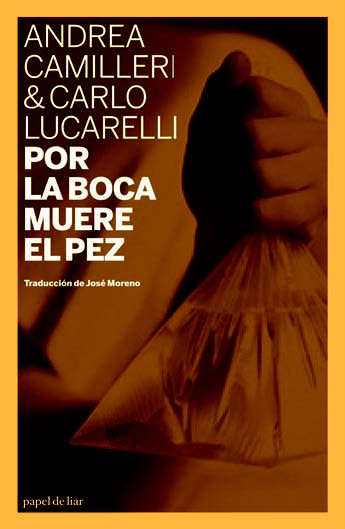 POR LA BOCA MUERE EL PEZ