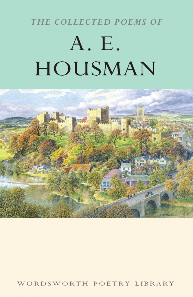 THE COLLECTED POEMS OF A. E. HOUSMAN