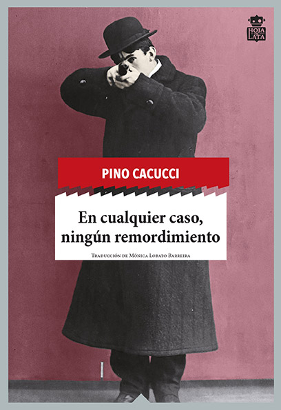 EN CUALQUIER CASO, NINGÚN REMORDIMIENTO