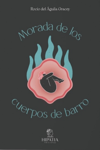 MORADA DE LOS CUERPOS DE BARRO
