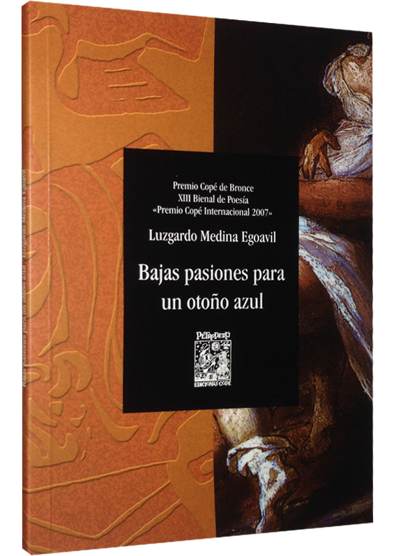 BAJAS PASIONES PARA UN OTOÑO AZUL