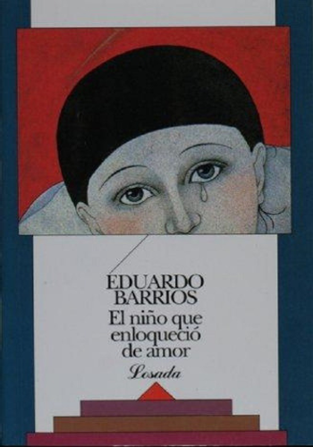 EL NIÑO QUE ENLOQUECIÓ DE AMOR