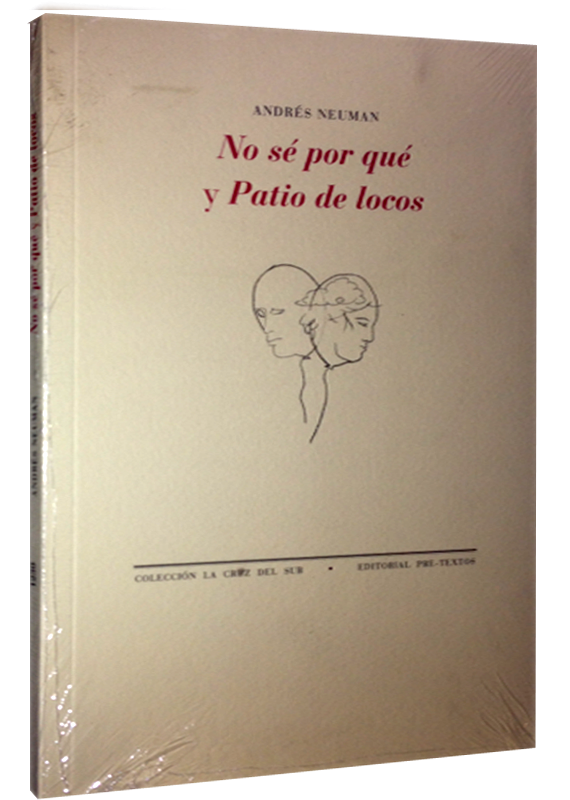 NO SÉ POR QUÉ y PATIO DE LOCOS