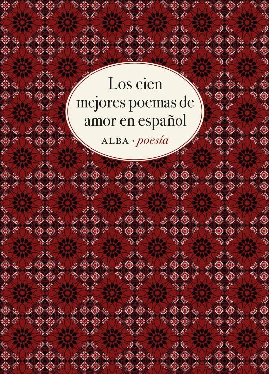 LOS CIEN MEJORES POEMAS DE AMOR EN ESPAÑOL