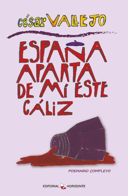 ESPAÑA APARTA DE MÍ ESTE CÁLIZ