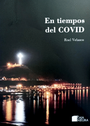 EN TIEMPOS DEL COVID