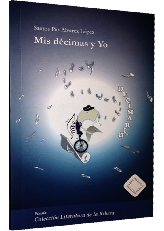 MIS DÉCIMAS Y YO