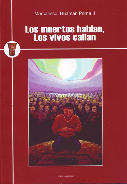 LOS MUERTOS HABLAN, LOS VIVOS CALLAN