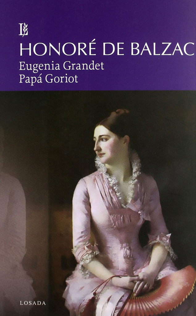 EUGENIA GRANDET - PAPÁ GORIOT