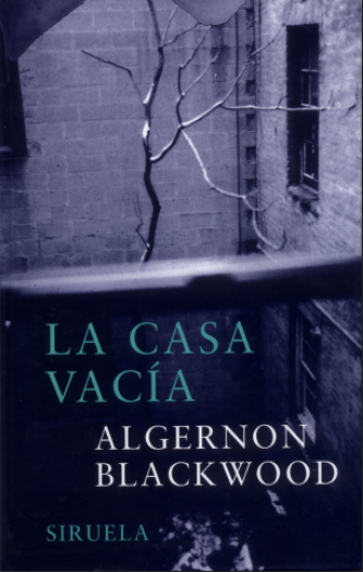 LA CASA VACÍA