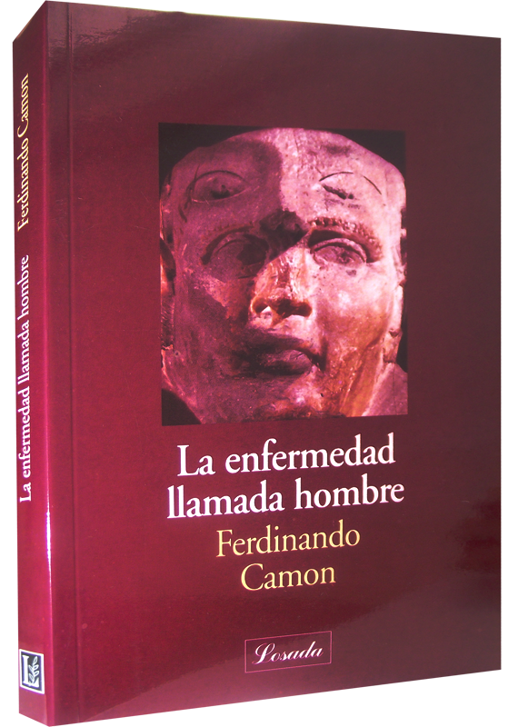LA ENFERMEDAD LLAMADA HOMBRE