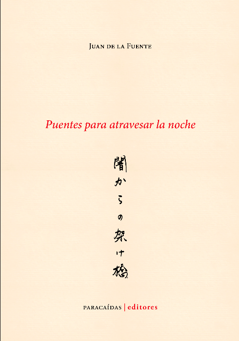 PUENTES PARA ATRAVESAR LA NOCHE
