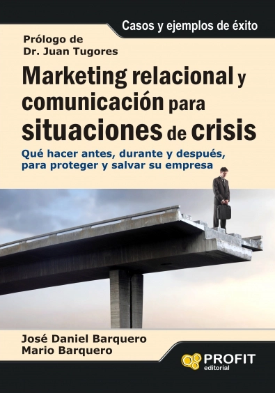 MARKETING RELACIONAL Y COMUNICACIÓN PARA SITUACIONES DE CRISIS