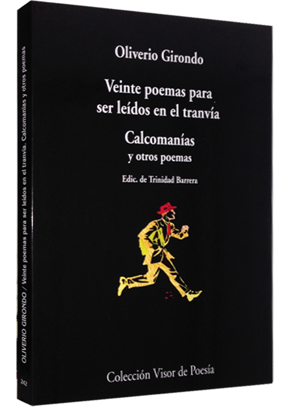 VEINTE POEMAS PARA SER LEÍDOS EN EL TRANVÍA