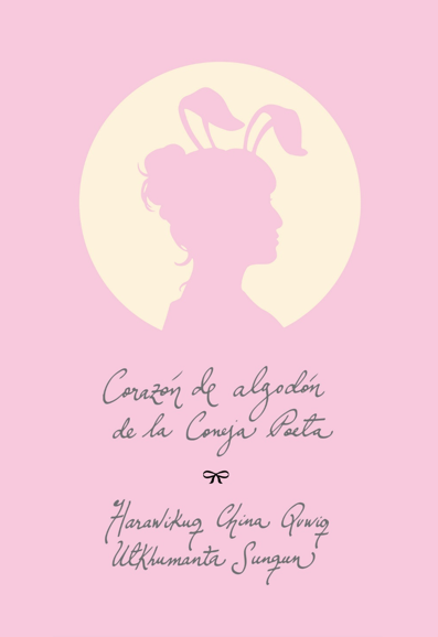 CORAZÓN DE ALGODÓN DE LA CONEJA POETA
