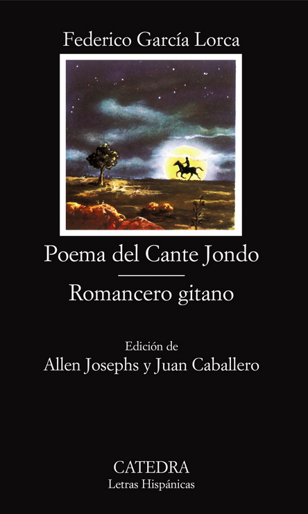 POEMA DEL CANTE JONDO - ROMANCERO GITANO