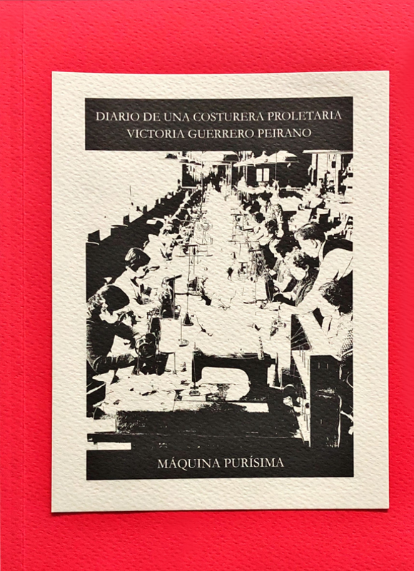 DIARIO DE UNA COSTURERA PROLETARIA