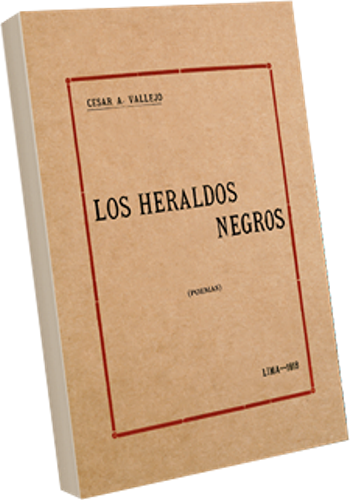 LOS HERALDOS NEGROS + LIBRO HOMENAJE EN SU CENTENARIO