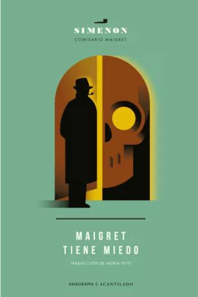 MAIGRET TIENE MIEDO