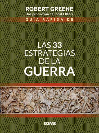 LAS 33 ESTRATEGIAS DE LA GUERRA