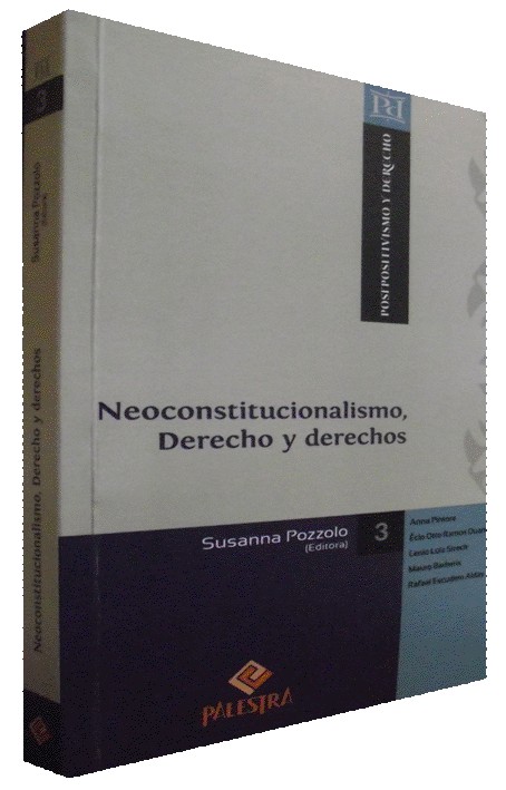 NEOCONSTITUCIONALISMO, DERECHO Y DERECHOS
