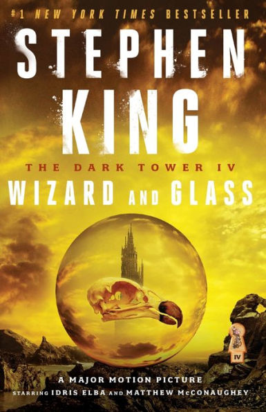 THE DARK TOWER 4 (de 7): WIZARD AND GLASS