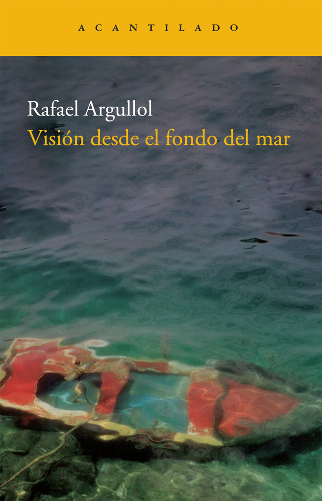 VISIÓN DESDE EL FONDO DEL MAR