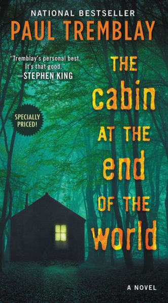 THE CABIN AT THE END OF THE WORLD