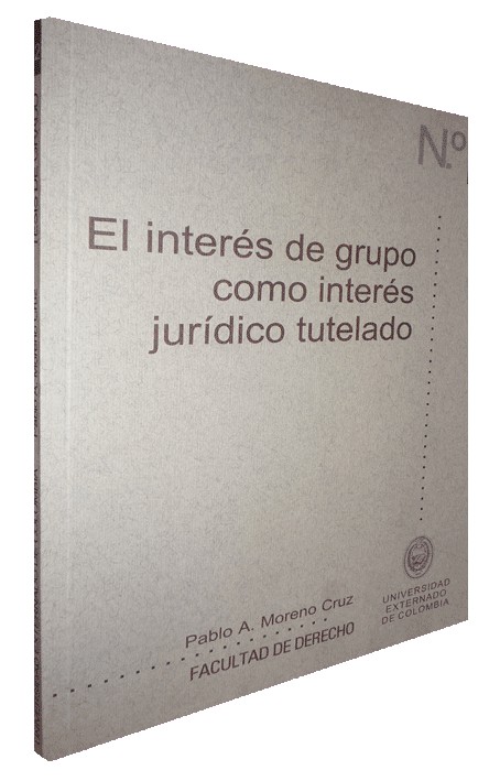 EL INTERÉS DE GRUPO COMO INTERÉS JURÍDICO TUTELADO