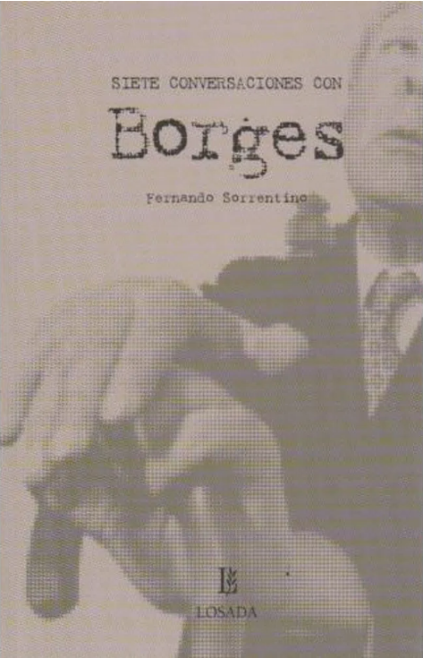 SIETE CONVERSACIONES CON BORGES